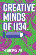 Creative Minds of 1134: Vol. 2