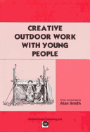 Creative outdoor work with young people