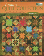 Creative Quilt Collection, Volume 2: From That Patchwork Place