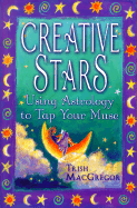 Creative Stars: Using Astrology to Tap Your Muse