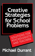 Creative Strategies for School Problems
