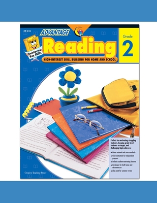 Creative Teaching Advantage Reading, Grade 2: High-Interest Skill Building for Home and School! - Sycamore, Beth