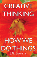 Creative Thinking: and How We Do Things