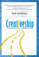Creativeship: An Employee Engagement and Leadership Fable