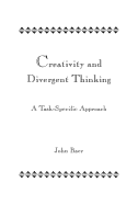 Creativity and Divergent Thinking: A Task-Specific Approach