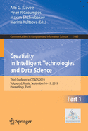 Creativity in Intelligent Technologies and Data Science: Third Conference, Cit&ds 2019, Volgograd, Russia, September 16-19, 2019, Proceedings, Part I