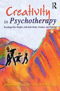 Creativity in Psychotherapy: Reaching New Heights with Individuals, Couples, and Families