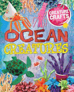 Creature Crafts: Ocean Animals