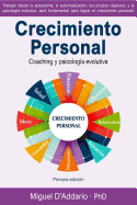 Crecimiento personal: Coaching y psicolog?a personal