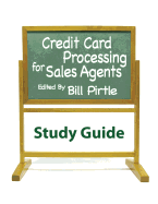 Credit Card Processing for Sales Agents Study Guide