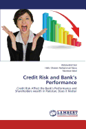 Credit Risk and Bank's Performance