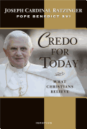 Credo for Today: What Christians Believe