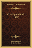Cree Hymn Book (1888)