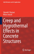 Creep and Hygrothermal Effects in Concrete Structures