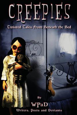 Creepies: Twisted Tales From Beneath the Bed - Tackett, Nathan, and Stone, David W, and Kemp, J Harrison