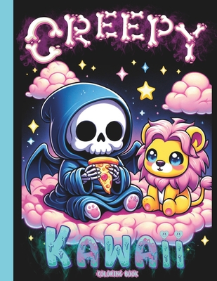 Creepy Kawaii Coloring Book: Adorable and Spooky Gothic Coloring Pages for Adults - Kali, Mike