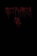 Creepypasta Girl: Blank Lined Journal