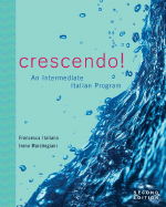 Crescendo!: An Intermediate Italian Program