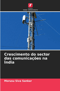 Crescimento do sector das comunica??es na ?ndia