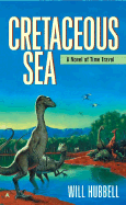 Cretaceous Sea - Hubbell, Will