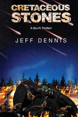 Cretaceous Stones - Dennis, Jeff