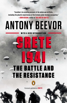 Crete 1941: The Battle and the Resistance - Beevor, Antony