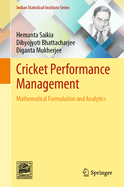 Cricket Performance Management: Mathematical Formulation and Analytics