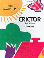 Crictor: Little Novel-Ties