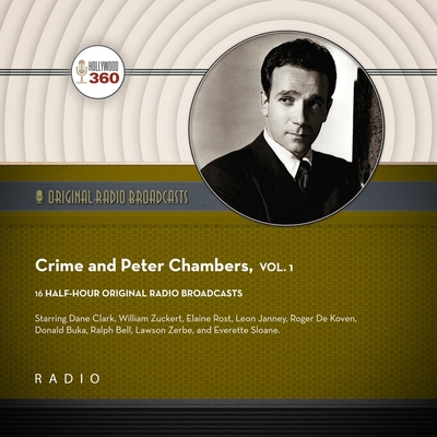 Crime and Peter Chambers, Vol. 1 - Black Eye Entertainment, and Full Cast, A (Read by)