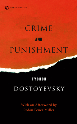 Crime and Punishment - Dostoyevsky, Fyodor, and Stanton, Leonard (Introduction by), and Hardy, James D Jr (Introduction by)