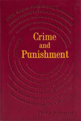 Crime and Punishment - Dostoyevsky, Fyodor, and Garnett, Constance (Translated by)