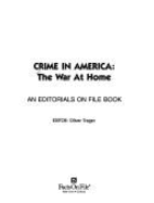 Crime in America: The War at Home