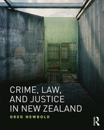 Crime, Law and Justice in New Zealand