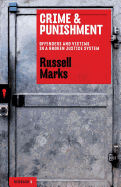 Crime & Punishment: Offenders And Victims In A Broken Justice System: Redbacks