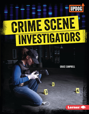 Crime Scene Investigators - Campbell, Grace