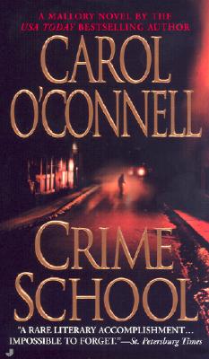 Crime School - O'Connell, Carol