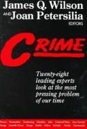 Crime - Wilson, James Q, and Petersilia, Joan
