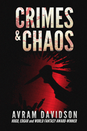 Crimes & Chaos