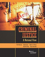 Criminal Justice: A National View