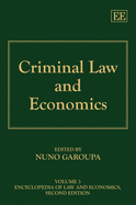 Criminal Law and Economics - Garoupa, Nuno (Editor)
