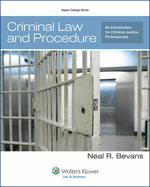Criminal Law and Procedure for Criminal Justice Professionals