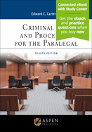Criminal Law and Procedure for the Paralegal: [Connected eBook with Study Center]