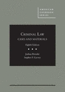 Criminal Law: Cases and Materials - CasebookPlus