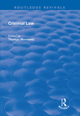 Criminal Law - Morawetz, Thomas