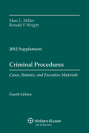 Criminal Procedure 2012 Case Supplement