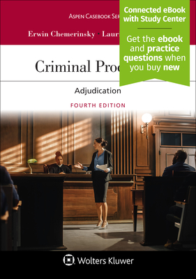 Criminal Procedure: Adjudication - Chemerinsky, Erwin, and Levenson, Laurie L