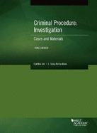 Criminal Procedure: Investigation, Cases and Materials