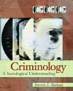 Criminology: A Sociological Understanding