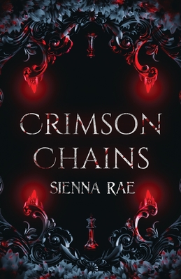 Crimson Chains - Rae, Sienna