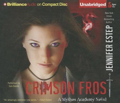 Crimson Frost - Estep, Jennifer, and Sands, Tara (Read by)